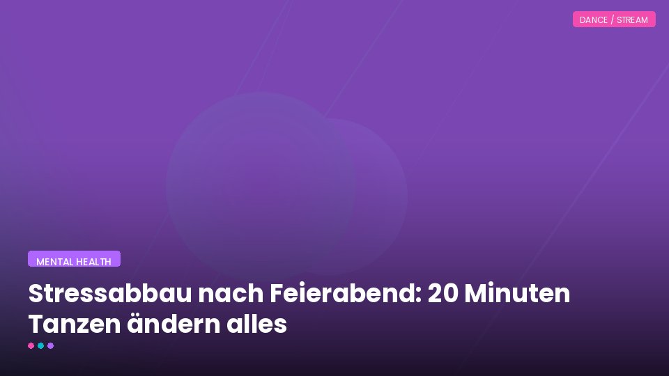 Stressabbau nach Feierabend: 20 Minuten Tanzen ändern alles