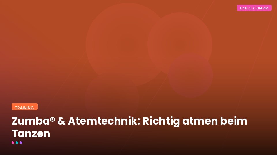 Zumba® & Atemtechnik: Richtig atmen beim Tanzen