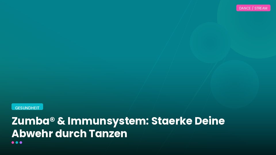 Zumba® & Immunsystem: Staerke Deine Abwehr durch Tanzen