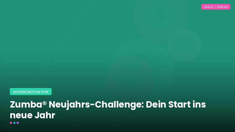 Zumba® Neujahrs-Challenge: Dein Start ins neue Jahr