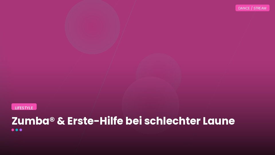 Zumba® & Erste-Hilfe bei schlechter Laune
