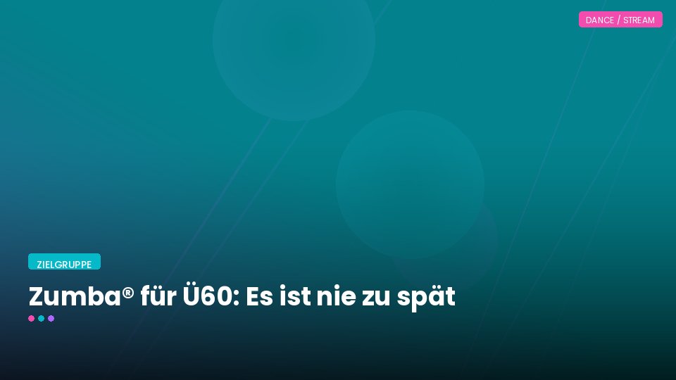 Zumba® für Ü60: Es ist nie zu spät