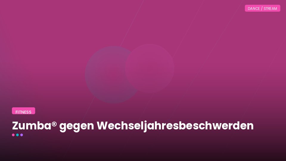 Zumba® gegen Wechseljahresbeschwerden